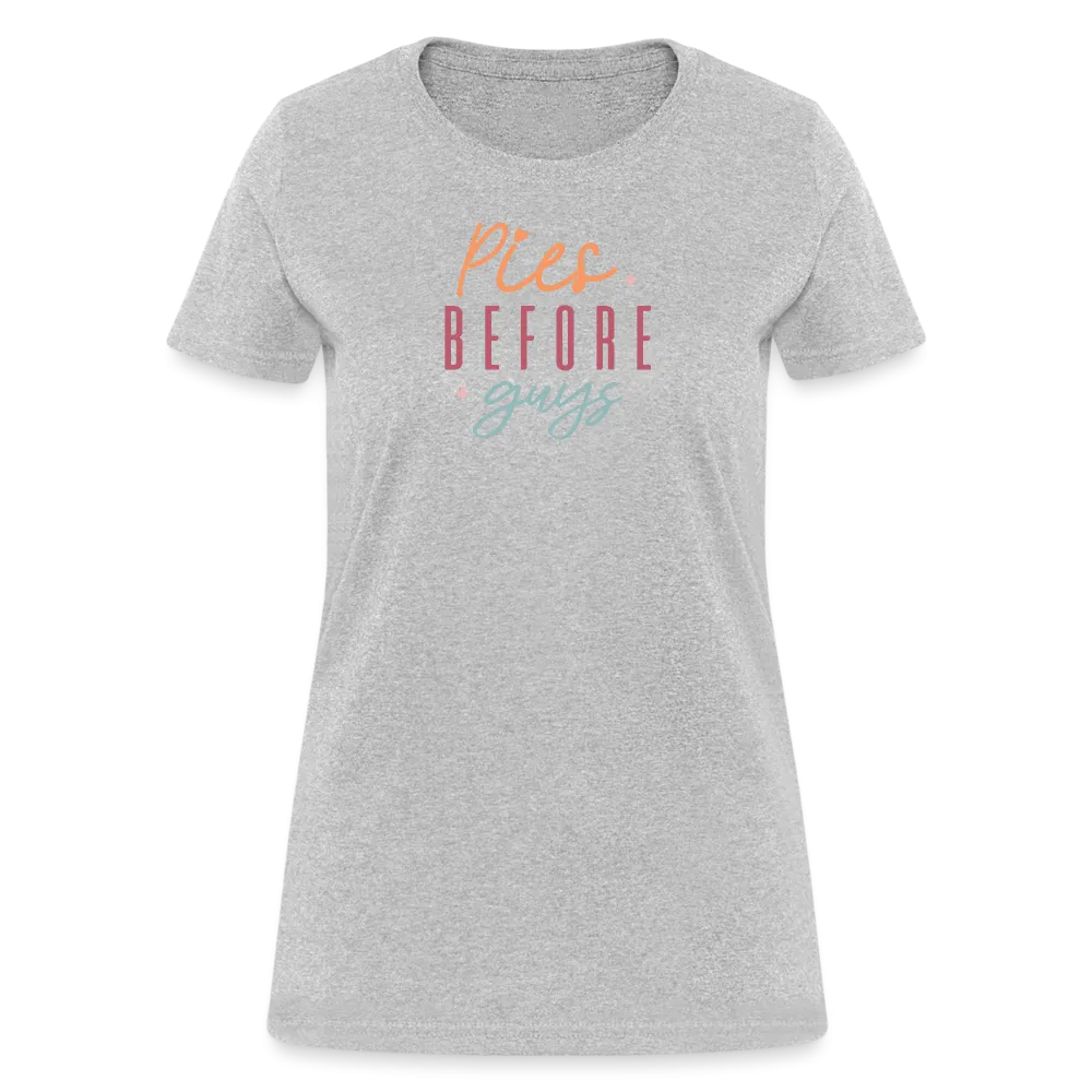 “Pies Before Guys”-Women's T-Shirt